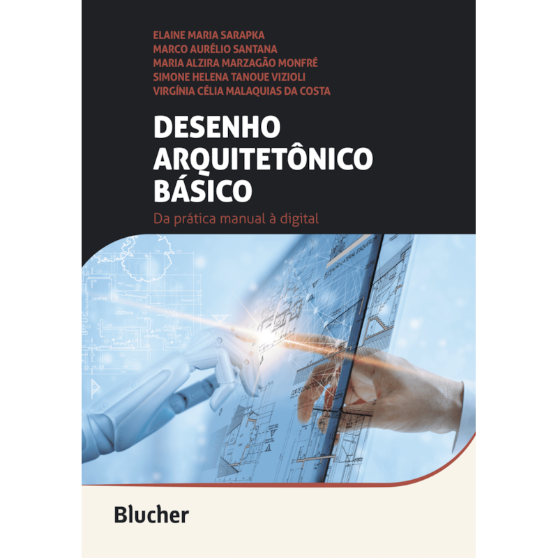 Desenho arquitetônico básico: da prática manual à digital