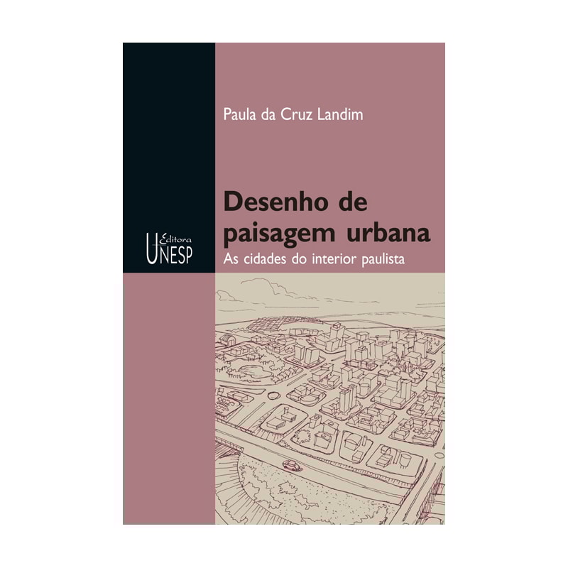 DESENHO DE PAISAGEM URBANA - AS CIDADES DO INTERIOR PAULISTA