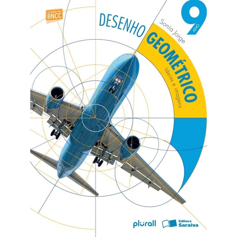 DESENHO GEOMÉTRICO 9º ANO: IDEIAS E IMAGENS