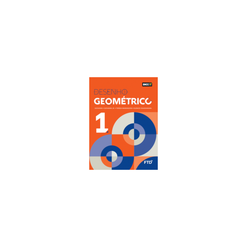 DESENHO GEOMETRICO - VOL 1 - LA