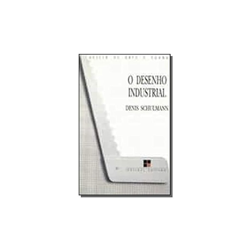 DESENHO INDUSTRIAL, O - 1ª
