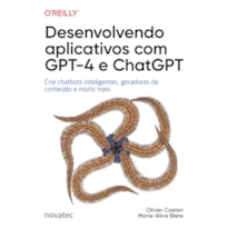 DESENVOLVENDO APLICATIVOS COM GPT-4 E CHATGPT