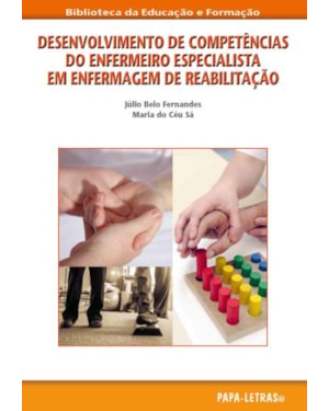 Desenvolvimento de competências do enfermeiro especialista em enfermagem de reabilitação