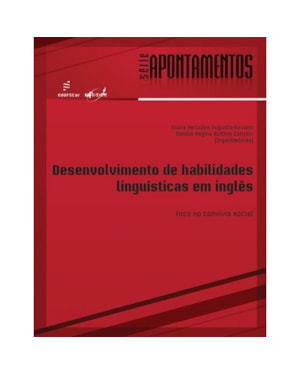 DESENVOLVIMENTO DE HABILIDADES LINGUÍSTICAS EM INGLÊS