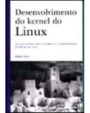 DESENVOLVIMENTO DO KERNEL DO LINUX