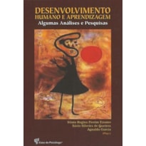 DESENVOLVIMENTO HUMANO E APRENDIZAGEM - ALGUMAS ANALISES E PESQUISAS - 1ª