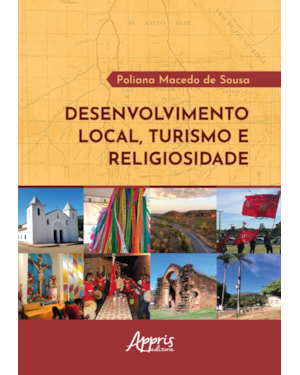 DESENVOLVIMENTO LOCAL, TURISMO E RELIGIOSIDADE