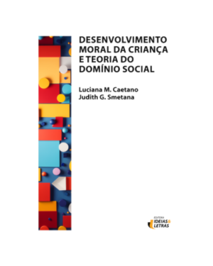 Desenvolvimento moral da criança e teoria do domínio social
