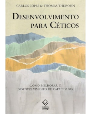 DESENVOLVIMENTO PARA CÉTICOS: COMO MELHORAR O DESENVOLVIMENTO DE CAPACIDADES