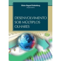 DESENVOLVIMENTO SOB MULTIPLOS OLHARES