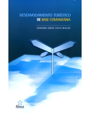 DESENVOLVIMENTO TURISTICO EM BASE COMUNITARIA - 1