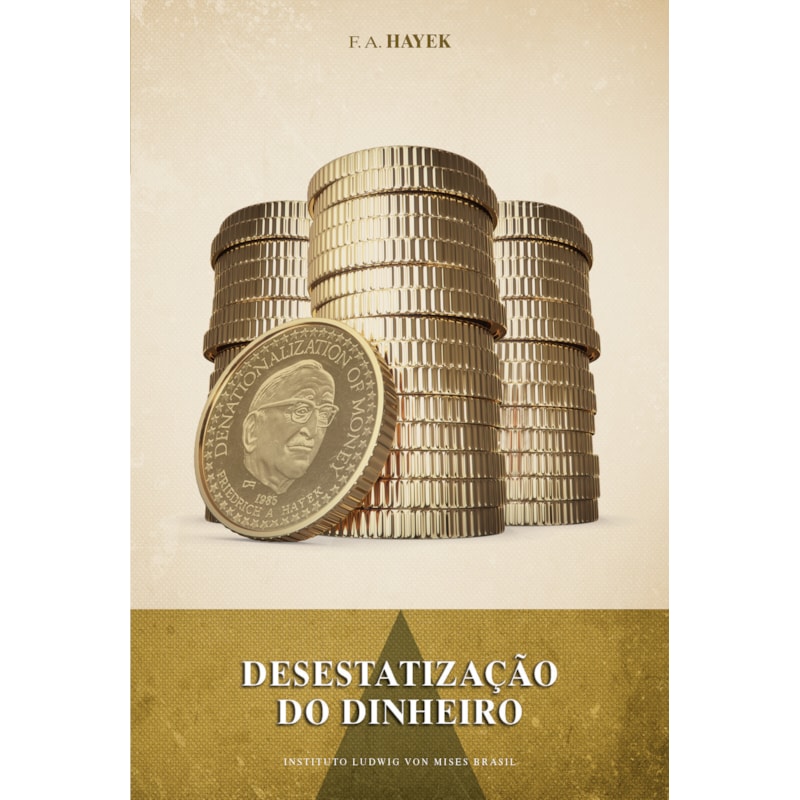 DESESTATIZAÇÃO DO DINHEIRO: UMA ANÁLISE DA TEORIA E PRÁTICA DAS MOEDAS SIMULTÂNEAS