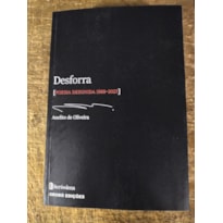DESFORRA: (POESIA DESUNIDA 1988-2023)