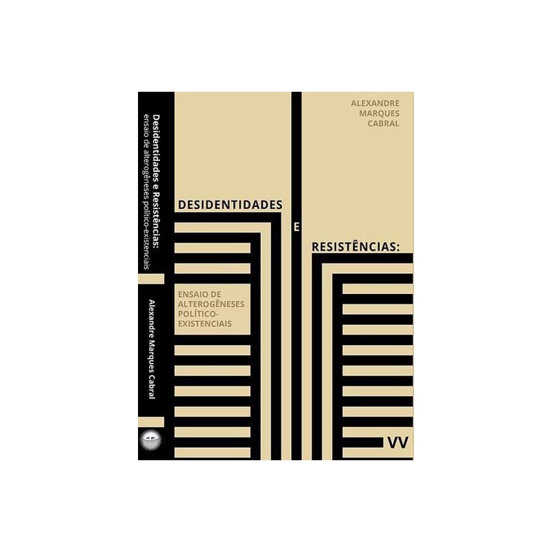 DESIDENTIDADES E RESISTÊNCIAS