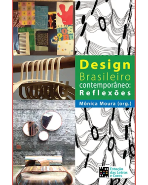Design brasileiro contemporâneo: reflexões
