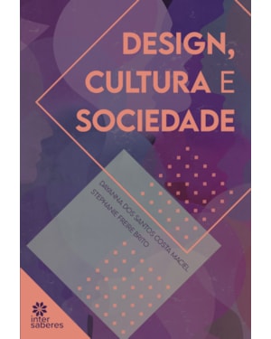 DESIGN, CULTURA E SOCIEDADE