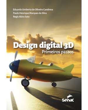 DESIGN DIGITAL 3D:: PRIMEIROS PASSOS