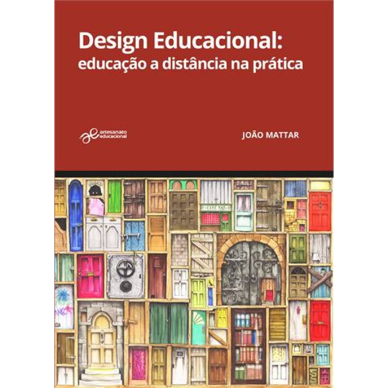DESIGN EDUCACIONAL - EDUCAÇÃO A DISTÂNCIA NA PRÁTICA