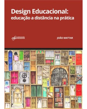 DESIGN EDUCACIONAL - EDUCAÇÃO A DISTÂNCIA NA PRÁTICA