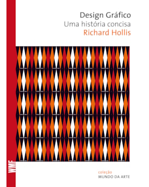 DESIGN GRÁFICO: UMA HISTÓRIA CONCISA