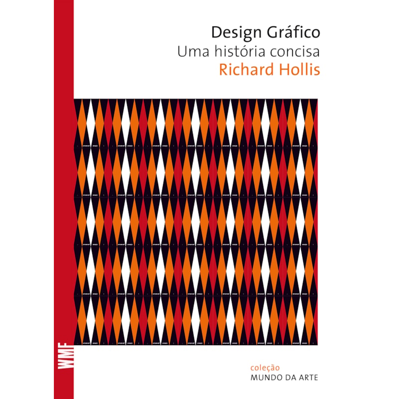 DESIGN GRÁFICO: UMA HISTÓRIA CONCISA