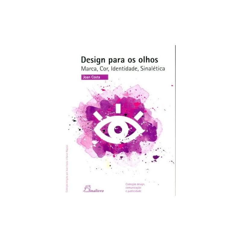 Design para os olhos. marca, cor, identidade, sinalética