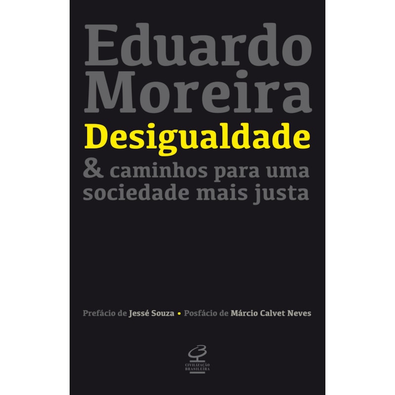 DESIGUALDADE & CAMINHOS PARA UMA SOCIEDADE MAIS JUSTA