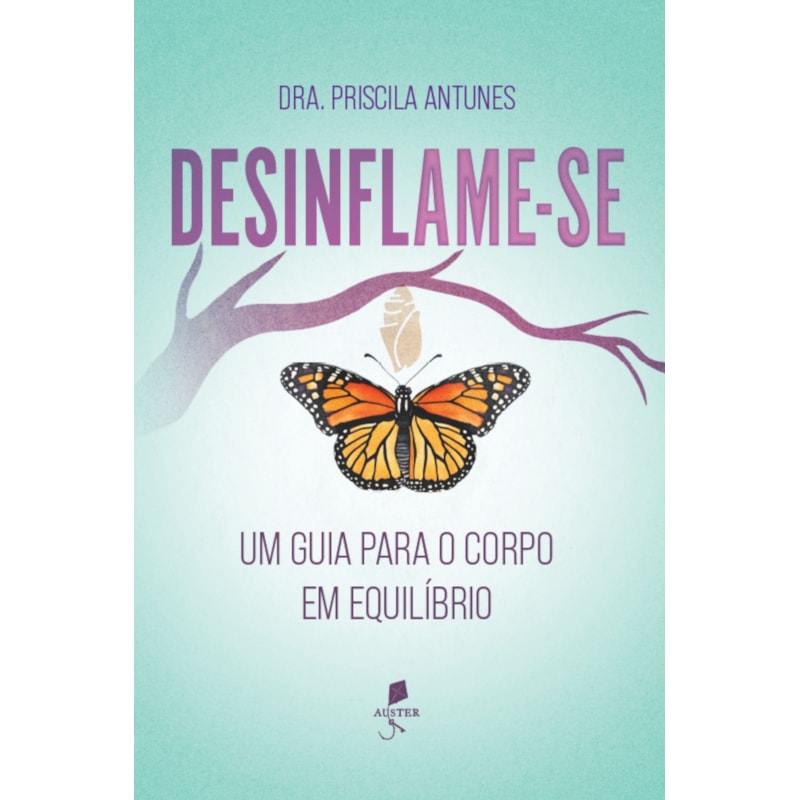 DESINFLAME-SE: UM GUIA PARA O CORPO EM EQUILÍBRIO