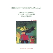 DESINSTITUCIONALIZAÇÃO