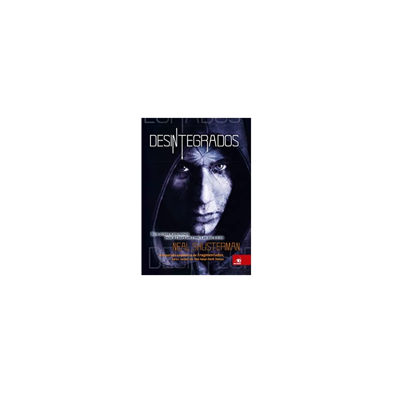 DESINTEGRADOS