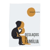 DESLAÇOS DE FAMÍLIA