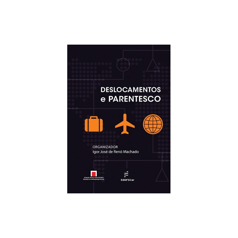 DESLOCAMENTOS E PARENTESCOS