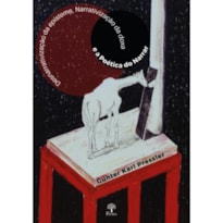 DESNARRATIVIZAÇÃO DA EPISTEME, NARRATIVIZAÇÃO DA DOXA E A POÉTICA DO NARRAR