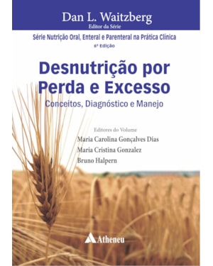Desnutrição por Perda e Excesso
