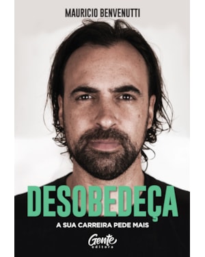 DESOBEDEÇA: A SUA CARREIRA PEDE MAIS