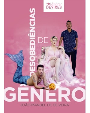 DESOBEDIÊNCIAS DE GÊNERO