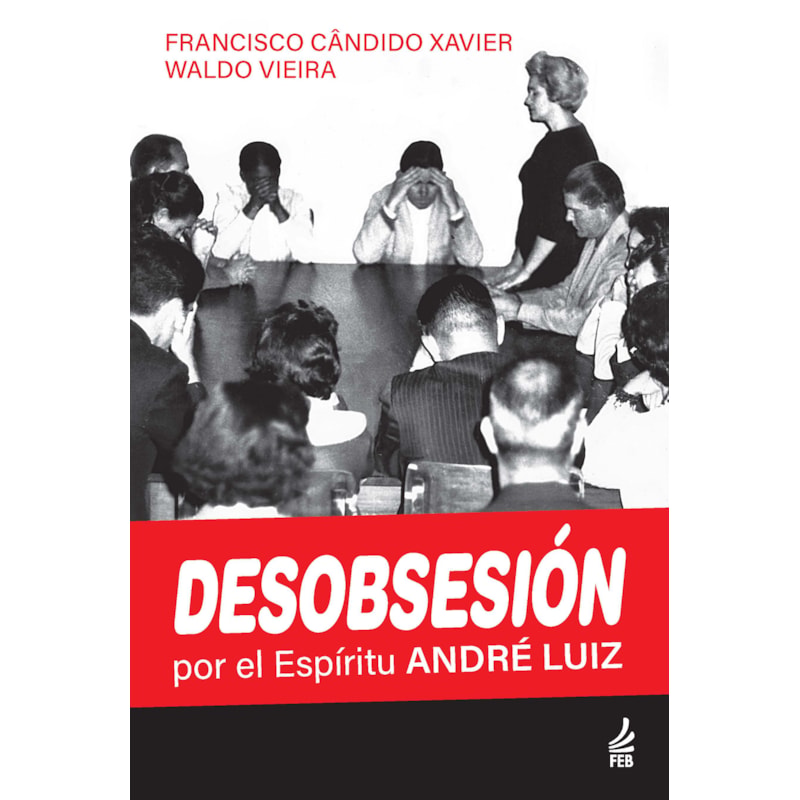 Desobsesión (Desobsessão - Espanhol)