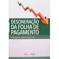 DESONERACAO DA FOLHA DE PAGAMENTO - 2