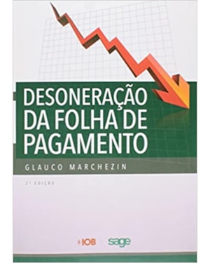 DESONERACAO DA FOLHA DE PAGAMENTO - 2