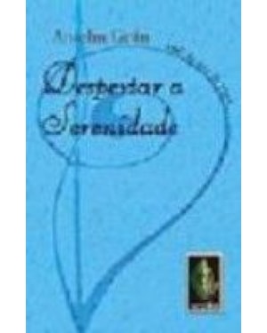DESPERTAR A SERENIDADE