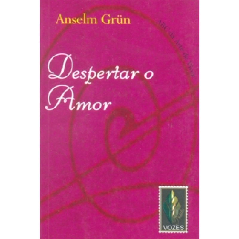 DESPERTAR O AMOR