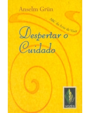 DESPERTAR O CUIDADO