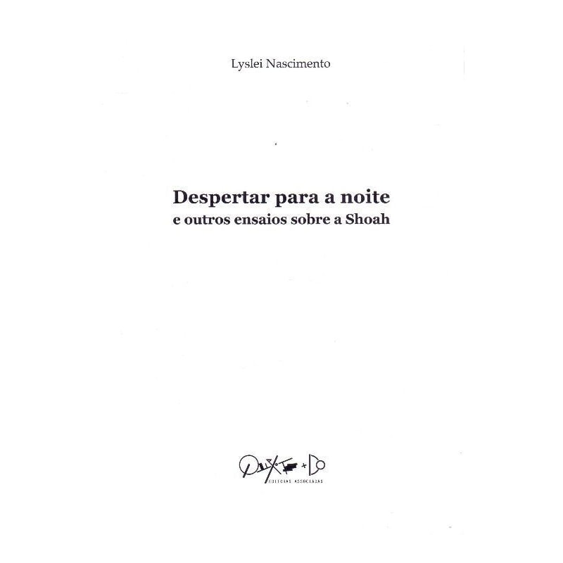 DESPERTAR PARA A NOITE