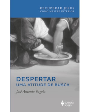 DESPERTAR UMA ATITUDE DE BUSCA