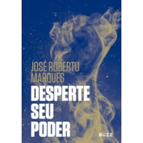 DESPERTE SEU PODER