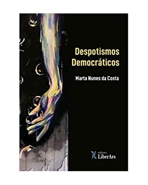 DESPOTISMOS DEMOCRÁTICOS