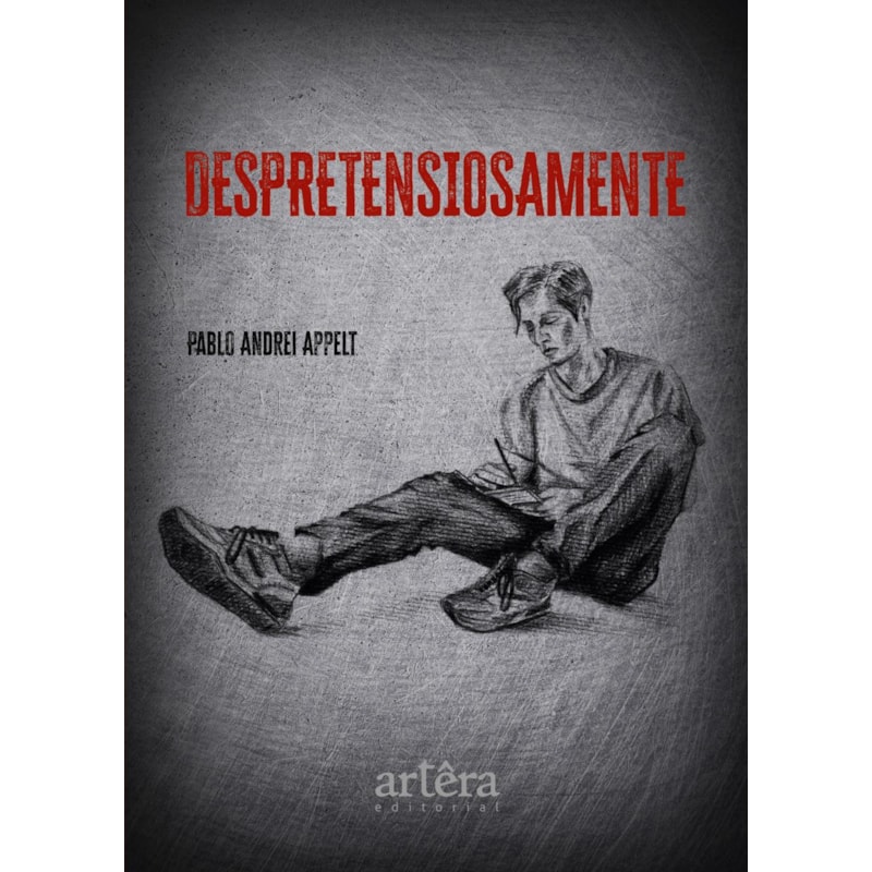 DESPRETENSIOSAMENTE