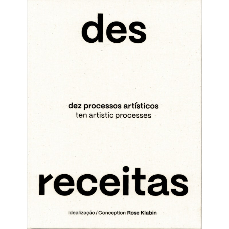 DESRECEITAS - DEZ PROCESSOS ARTÍSTICOS