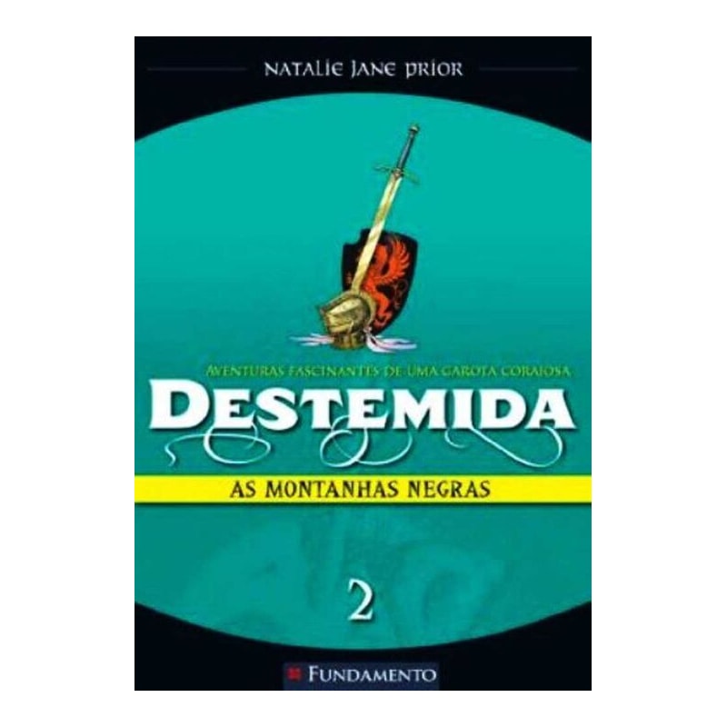 DESTEMIDA 02 - AS MONTANHAS NEGRAS