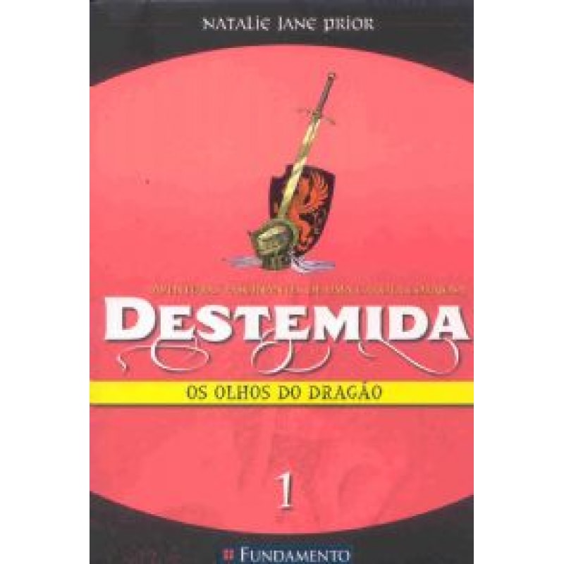 DESTEMIDA 1 - OS OLHOS DO DRAGAO